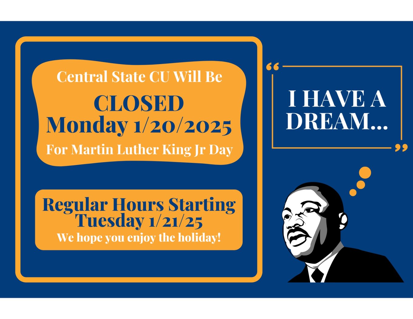 Martin Luther King Jr. Day Closure